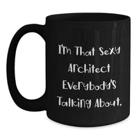Load image into Gallery viewer, Architect Keepsake Mug for Him Sexy Architect Birthday Gift Limited - Main