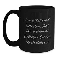 Load image into Gallery viewer, Detective Black Coffee Mug Tattooed Detective for Him Graduation Gift - Main