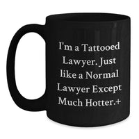 Load image into Gallery viewer, Funny Lawyer Gifts for Men, Women, or Friends - Graduation Unique Gifts from Family, 'I'm A Tattooed Lawyer...' - Main