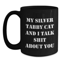 Load image into Gallery viewer, Silver Tabby Cat Lovers Funny Gifts from Friends to Family Black Coffee Mug for Graduation - Main
