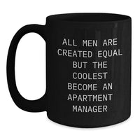 Load image into Gallery viewer, Funny Apartment Manager Gifts for Him, Black Coffee Mug with Christmas Unique Gifts from Friends, Inspirational Quote for Apartment Manager Men - Main
