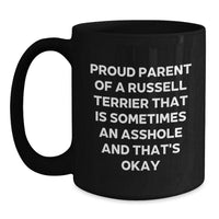 Load image into Gallery viewer, Proud Russell Terrier Dog Parent Funny Gifts from Friends for Graduation Unique Black Coffee Mug - Main
