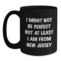 Load image into Gallery viewer, Funny New Jersey Black Coffee Mug Gifts from Friends and Family for Graduation Unique Gifts - Main