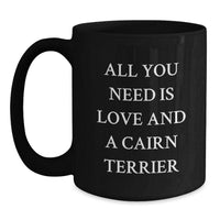 Load image into Gallery viewer, Cute Cairn Terrier Dog Gifts from Men to Friends, Black Coffee Mugs for Christmas Unique Gifts Lover - Main
