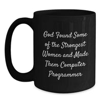Load image into Gallery viewer, Funny Inspirational Computer Programmer Graduation Gift Ideas for Him or Her Black Coffee Mug from Friends Family - Main
