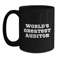 Load image into Gallery viewer, World&#39;s Greatest Auditor Funny Inspirational Gifts for Men from Friends on Birthday Unique Auditors Mug - Main
