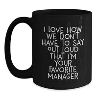 Load image into Gallery viewer, Funny Manager Gifts for Men, Gifts from Friends to Boss, Black Coffee Mug, Perfect Graduation Unique Gifts - Main
