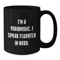 Load image into Gallery viewer, Funny Rescue Worker Quotes Black Coffee Mug, Gifts from Friends to Rescue Worker, Birthday Unique Presents - Additional
