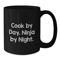 Load image into Gallery viewer, Funny Cook Gifts for Men, Black Coffee Mugs, 'Cook By Day. Ninja By Night.' for Graduation Unique Gifts from Family - Additional