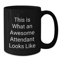 Load image into Gallery viewer, Graduation Unique Gifts for Attendant, Funny 'This Is What An Awesome Attendant Looks Like' Black Coffee Mug for Him/Her - Additional