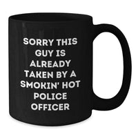 Load image into Gallery viewer, Funny Police Officer Mug Gifts from Men to Graduation for Smokin&#39; Hot Officers - Black 11oz or 15oz Coffee Mug - Additional
