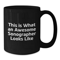 Load image into Gallery viewer, Inspirational Sonographer Gifts from Friends for Birthday, Funny Quote on Black Coffee Mug - Additional
