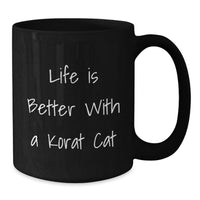 Load image into Gallery viewer, Korat Cat Lover Gifts for Men from Friends - Funny Birthday Korat Cat Quote on Black Coffee Mug - Additional