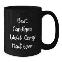Load image into Gallery viewer, Funny Cardigan Welsh Corgi Dog Black Coffee Mug Gifts for Dad from Friends - Additional