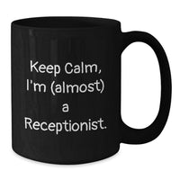 Load image into Gallery viewer, Receptionist Keepsake Black Coffee Mug for Him Graduation Gift - Additional