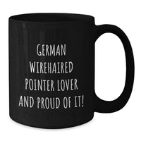 Load image into Gallery viewer, Funny German Wirehaired Pointer Dog Lover Gifts from Men to German Wirehaired Pointer Dog Owner on Birthday - Additional
