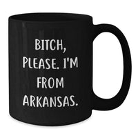 Load image into Gallery viewer, Funny Arkansas Quotes Gifts for Men from Arkansas - Black Coffee Mug, Birthday Unique Gifts - Additional
