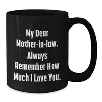 Load image into Gallery viewer, Funny Mom-in-law Black Coffee Mug Gifts from Family for Christmas Unique Presents - Additional
