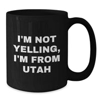 Load image into Gallery viewer, Utah Gifts - Funny Black Coffee Mugs for Friends from Salt Lake City, Unique Birthday Unique Gifts for Him - Additional