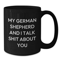 Load image into Gallery viewer, Funny German Shepherd Dog Black Coffee Mugs for Men - Gifts from Family, Friends, or Co-workers - Unique Christmas Unique Gifts - Additional
