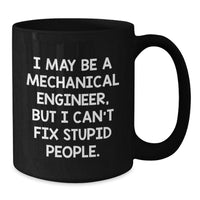 Load image into Gallery viewer, Funny Gifts for Mechanical Engineers, Mechanical Engineer Coffee Lover Mug, Christmas Unique Mugs for Men from Friends - Additional
