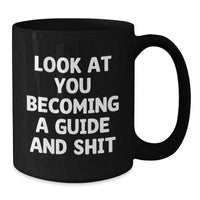 Load image into Gallery viewer, Funny Guide Black Coffee Mugs for Christmas Unique Gifts from Friends Men to Guide Enthusiasts - Additional
