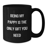 Load image into Gallery viewer, Funny Pappy Christmas Unique Gifts from Family for Men Black Coffee Mug Being My Pappy Is The Only Gift You Need - Additional
