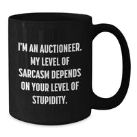Load image into Gallery viewer, Auctioneer Sarcasm Funny Black Coffee Mug Gifts from Friends for Valentine's - Additional