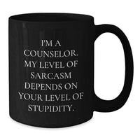 Load image into Gallery viewer, Funny Counselor Quote Gifts from Friends for Birthday Black Coffee Mug - Additional