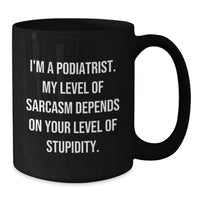Load image into Gallery viewer, Podiatrist Black Coffee Mug Keepsake Birthday Gift for Him - Additional