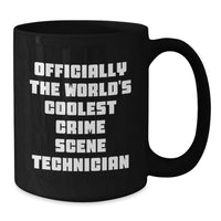 Load image into Gallery viewer, Funny Crime Scene Technician Gifts for Men, Unique Birthday Unique Gifts from Friends for a Crime Scene Technician - The World's Coolest Crime Scene Technician - Additional