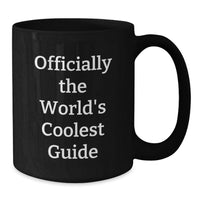 Load image into Gallery viewer, Coolest Guide to Life Funny Black Coffee Mug for Guide Enthusiasts Gifts from Men to Guide Lovers on Father's Day - Additional