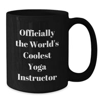Load image into Gallery viewer, Funny Yoga Instructor Gifts for Men from Friends on Valentine's - Officially The World's Coolest Yoga Instructor Coffee Mug - Additional
