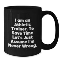 Load image into Gallery viewer, Funny Athletic Trainer Gifts from Men to Husband Dad on Father's Day Black Coffee Mug - Additional
