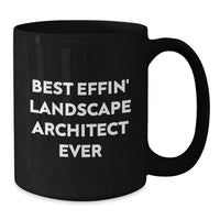 Load image into Gallery viewer, Funny Landscape Architect Gifts from Men for Best Effin' Landscape Architect Ever Black Coffee Mug - Additional