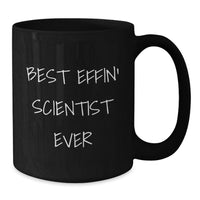 Load image into Gallery viewer, Funny Scientist Gifts from Men, Best Effin' Scientist Ever - Unique Mother's Day Unique Gifts for Scientist Friends, Black Coffee Mugs for Scientist Women, Scientist Coworkers - Additional