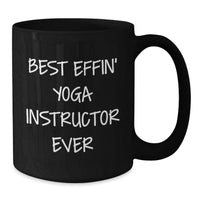 Load image into Gallery viewer, Funny Yoga Instructor Gifts for Men and Women, Best Effin' Quotes Black Coffee Mug, Unique Mother's Day Unique Gift - Additional
