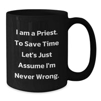Load image into Gallery viewer, Funny Priest Gifts from Men - Black Coffee Mug for Priest - Unique Father's Day Unique Gifts for Priest - Additional