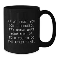 Load image into Gallery viewer, Funny Auditor Gifts from Family, Inspirational Black Coffee Mug for Auditor, Perfect Father's Day Unique Gifts - Additional