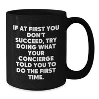 Load image into Gallery viewer, Concierge Inspired Black Coffee Mugs, Funny Gifts from Friends for Concierge Men, Father's Day Unique Presents - Additional