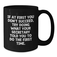 Load image into Gallery viewer, Funny Secretary Gifts from Friends Black Coffee Mug for Secretary Men Father's Day Unique Gifts - Additional