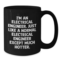 Load image into Gallery viewer, Electrical Engineer Gifts Funny Mugs Black Coffee Mug for Graduation from Friends - Additional
