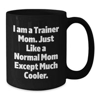 Load image into Gallery viewer, Funny Trainer Gifts from Mom for Trainer Men Women Friends Coworkers, Unique Black Coffee Mug for Graduation - Additional