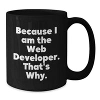 Load image into Gallery viewer, Web Developer Gifts from Family - Funny Black Coffee Mug for Graduation Unique - Additional