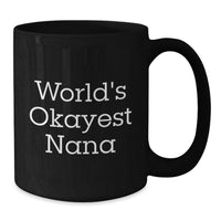 Load image into Gallery viewer, Nana Keepsake Black Coffee Mug Classic Birthday Gift for Him - Additional