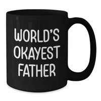 Load image into Gallery viewer, Father Keepsake Black Coffee Mug for Him Birthday Surprise Gift - Additional