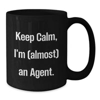 Load image into Gallery viewer, Funny Agent Black Coffee Mugs Gifts from Friends for Agent Men Graduation Unique - Additional