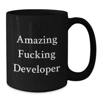 Load image into Gallery viewer, Gifts for Developers - Funny Coffee Mug Quotes, Amazing Developer, Black Ceramic Mug, 11oz, 15oz - Additional