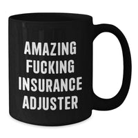 Load image into Gallery viewer, Insurance Adjuster Keepsake Black Coffee Mug for Him Birthday Gift - Additional