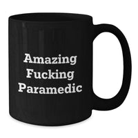 Load image into Gallery viewer, Birthday Gift for Her Amazing F**king Paramedic Mug Present - Additional